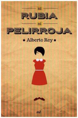 Ni rubia, ni pelirroja