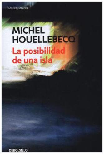 La posibilidad de una isla. Die Möglichkeit einer Insel, spanische Ausgabe