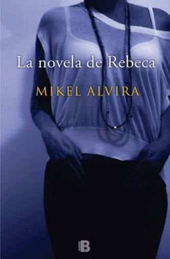La novela de Rebeca