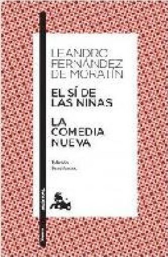 El si de las niñas. La comedia nueva