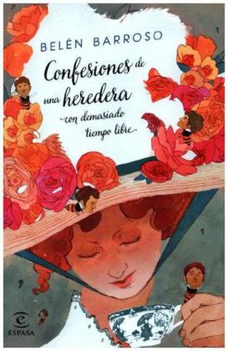 Confesiones de una heredera con demasiado tiempo libre