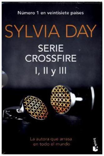 Serie Crossfire, 3 Vols.. Crossfire - Versuchung / Crossfire - Offenbarung / Crossfire - Erfüllung, 3 Bde., spanische Ausgabe