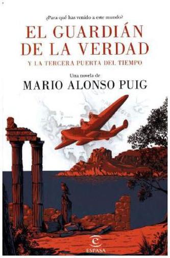 El guardián de la verdad y la tercera puerta del tiempo