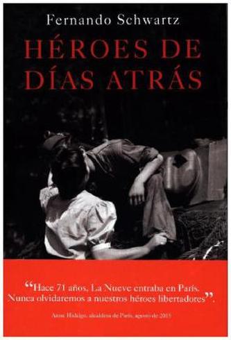 Héroes de días atrás