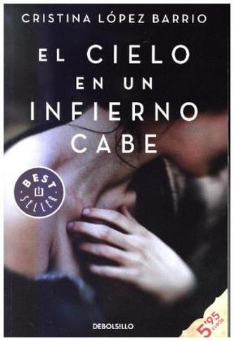 El cielo en un infierno cabe