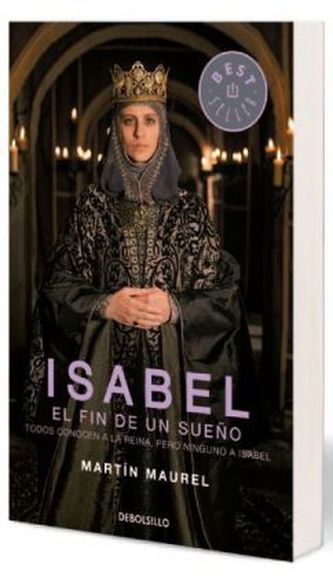 Isabel, el fin de un sueño