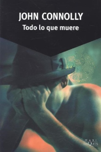 Todo Lo Que Muere