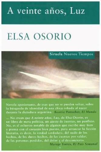 A veinte años, luz. Mein Name ist Luz, spanische Ausgabe