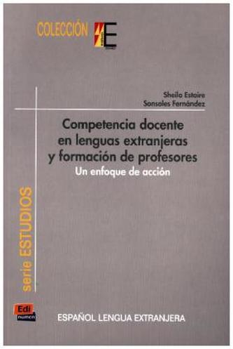 Competencia docente en lenguas extranjeras y formación de profesores