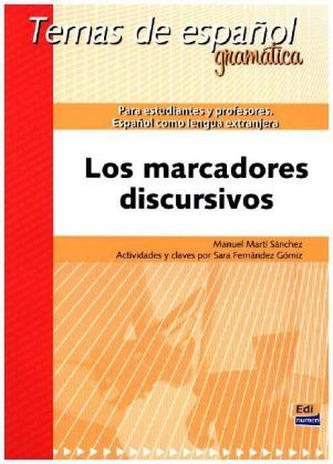 Los marcadores discursivos
