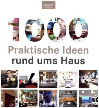 1000 Praktische Ideen rund ums Haus