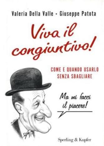 Viva il congiuntivo!