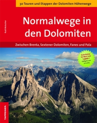 Normalwege in den Dolomiten