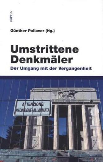 Umstrittene Denkmäler