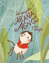 La pequeña araña Agnes y sus amigos