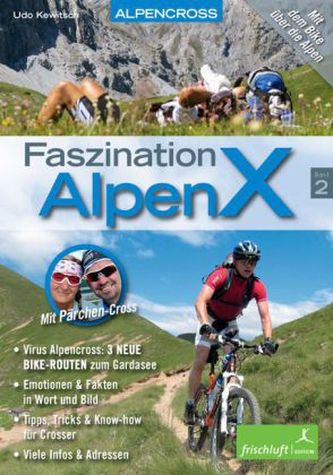Faszination AlpenX. Bd.2