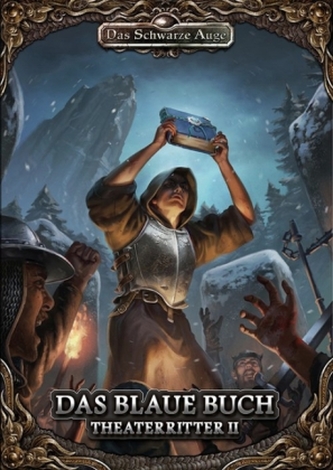 Das Schwarze Auge, Theaterritter. Bd.2