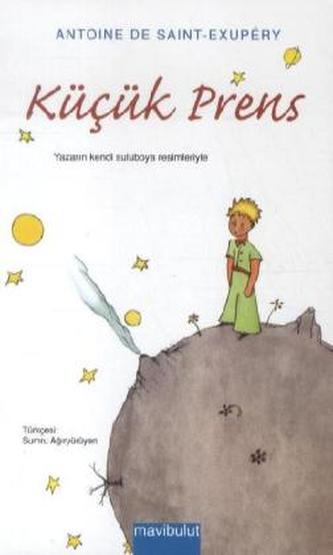 Kücük Prens. Der kleine Prinz, türk. Ausgabe