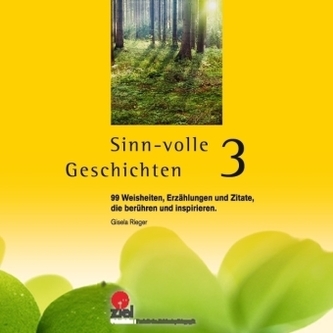Sinn-volle Geschichten. Bd.3