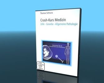 Crash-Kurs Medizin, Zelle - Gewebe - Allgemeine Pathologie, 1 DVD