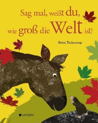 Sag mal, weißt du wie groß die Welt ist?