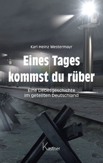 Eines Tages kommst du rüber