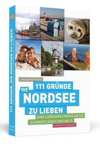 111 Gründe, die Nordsee zu lieben