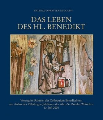 Das Leben des Hl. Benedikt