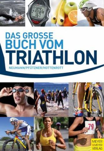 Das große Buch vom Triathlon