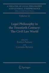 Legal Philosophy in the Twentieth Century: The Civil Law World