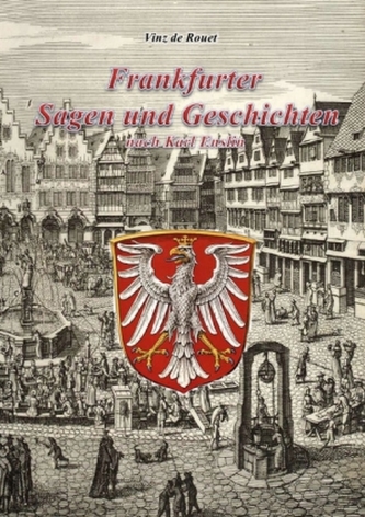 Frankfurter Sagen und Geschichten nach Karl Enslin