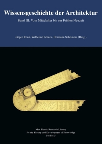 Wissensgeschichte der Architektur Band III