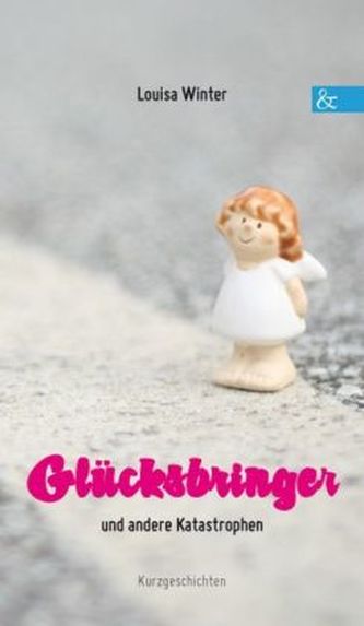 Glücksbringer und andere Katastrophen
