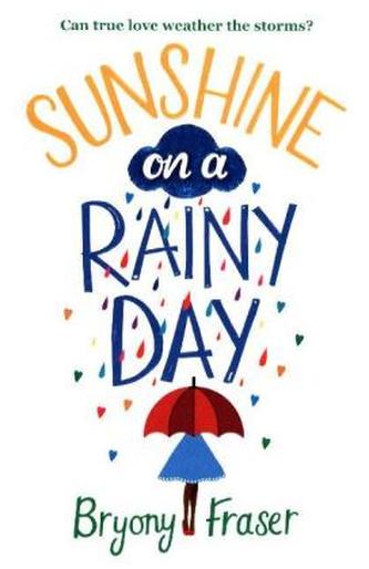 Sunshine On A Rainy Day