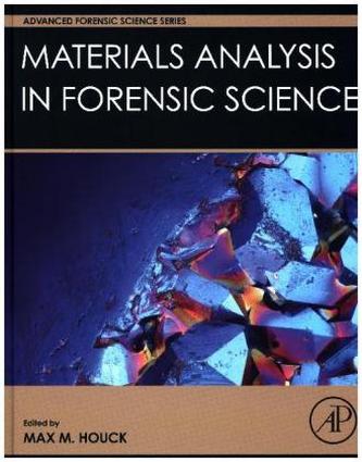 Materials Analysis in Forensic Science