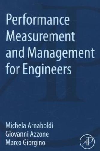 Performance Measurement and Management for Engineers