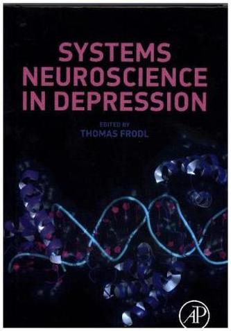 Systems Neuroscience in Depression