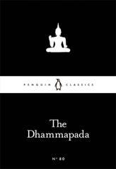 The Dhammapada (Little Black Classics)
