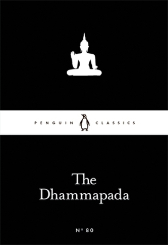 The Dhammapada (Little Black Classics)