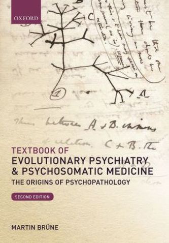 Textbook of Evolutionary Psychiatry & Psychosomatic Medicine