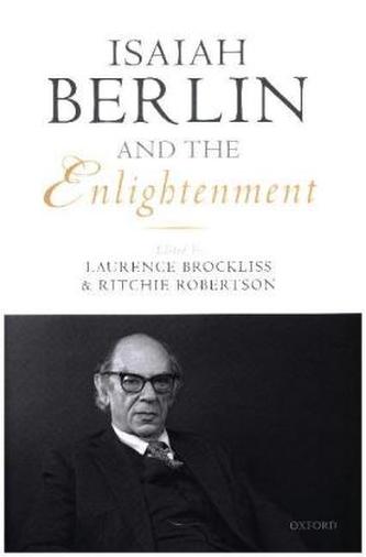 Isaiah Berlin and the Enlightenment