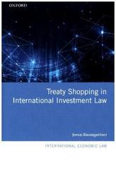Treaty Shopping in International Investment Law