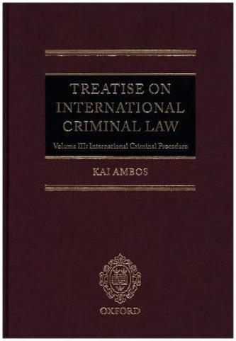 Treatise on International Criminal Law