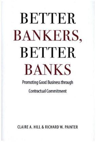 Better Bankers, Better Banks