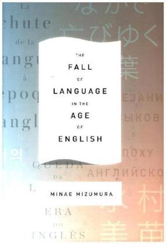Fall of Language in the Age of English