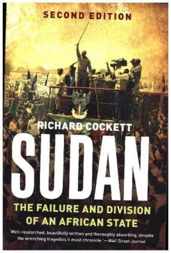 Sudan: Darfur and the Failure of an African State Sudan: Darfur and the Failure of an African State