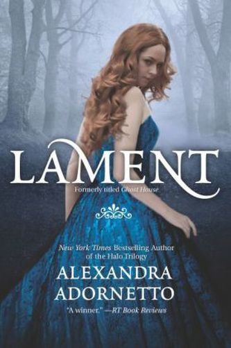 The Ghost House Saga - Lament