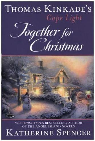 Thomas Kinkade's Cape Light: Together for Christmas