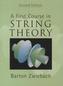 A First Course in String Theory