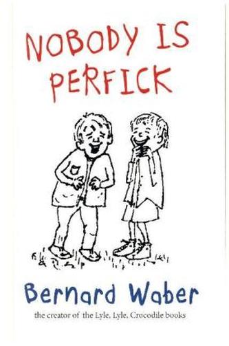 Nobody Is Perfick